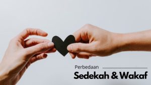 Perbedaan sedekah dan wakaf