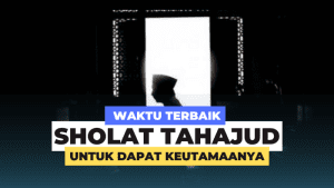waktu sholat tahajud