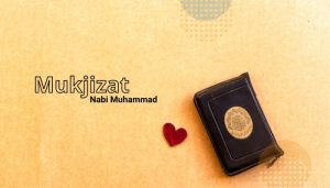 mukjizat nabi muhammad