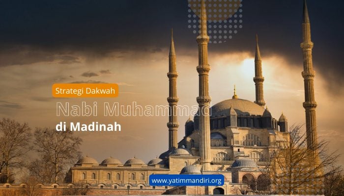 strategi dakwah nabi Muhammad di Madinah