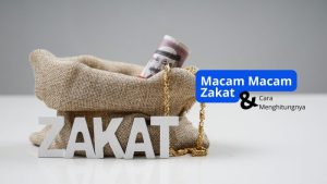 Macam-Macam Zakat dalam Islam