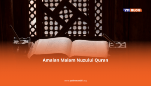 amalan malam nuzulul quran