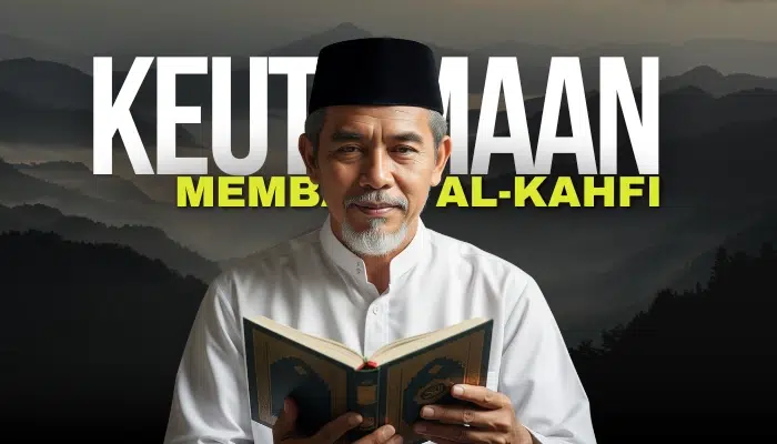keutamaan Al-Kahfi