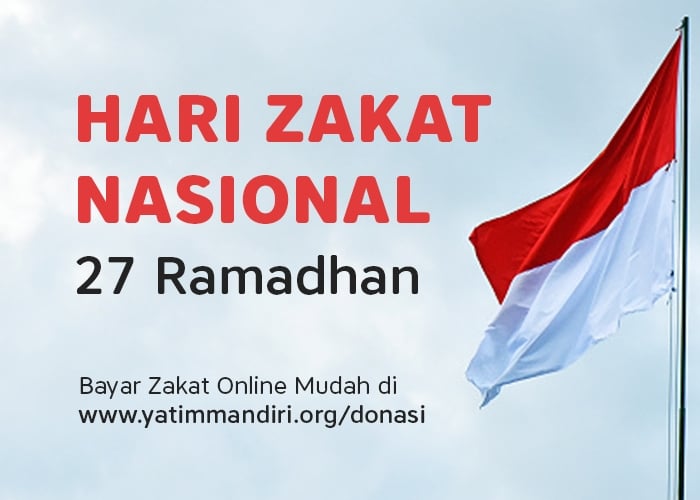 Sejarah Hari Zakat Nasional 27 Ramadhan