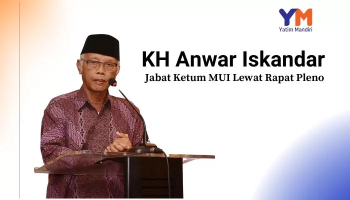 Kh Anwar Iskandar Jabat Ketum Mui Lewat Rapat Pleno 